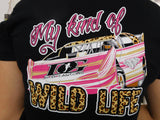 My Kind of Wildlife - Dirt Late Model T-Shirts