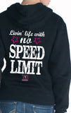 Dirty Girl - Livin' Life With No Speed Limit Hoodie